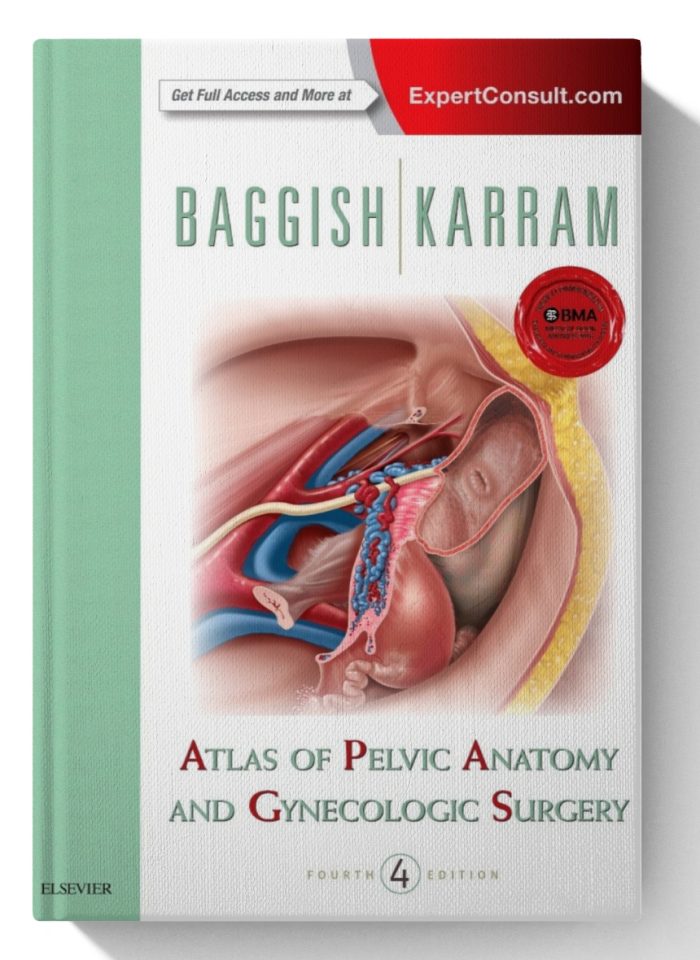 Atlas of Pelvic Anatomy and Gynecologic Surgery