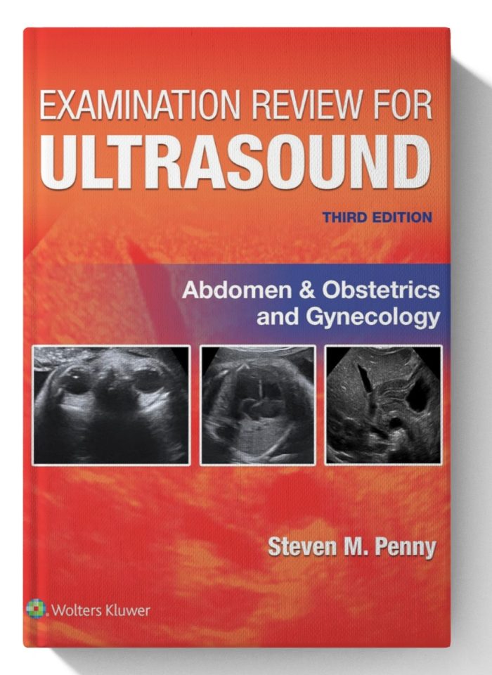 Examination Review for Ultrasound: Abdomen and Obstetrics & Gynecology