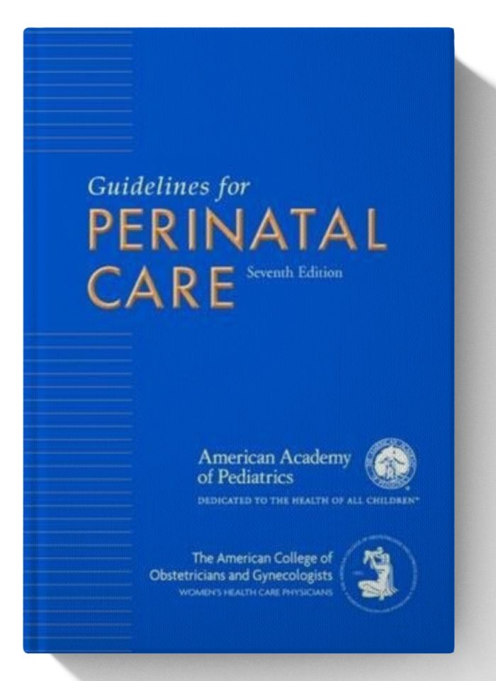 Guidelines for Perinatal Care