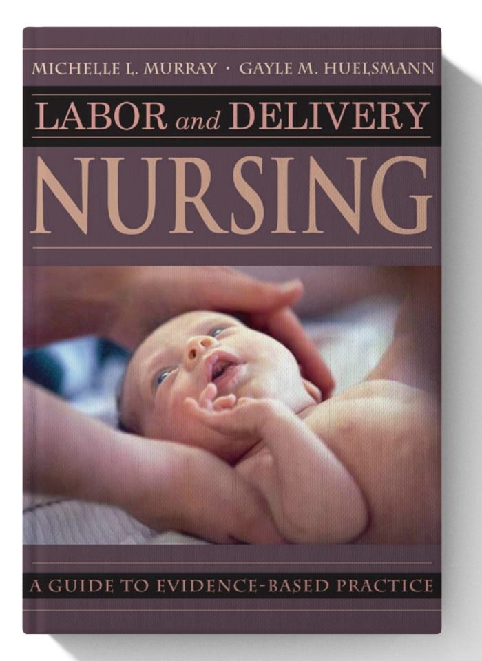 Labor and Delivery Nursing