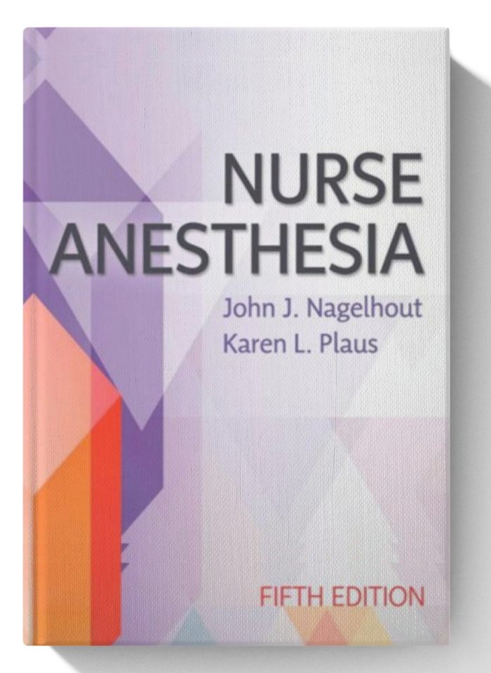 Nurse Anesthesia (Nagelhout, Nurse Anesthesia)