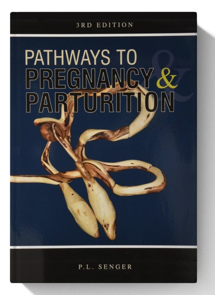 Pathways to Pregnancy and Parturition 3rd