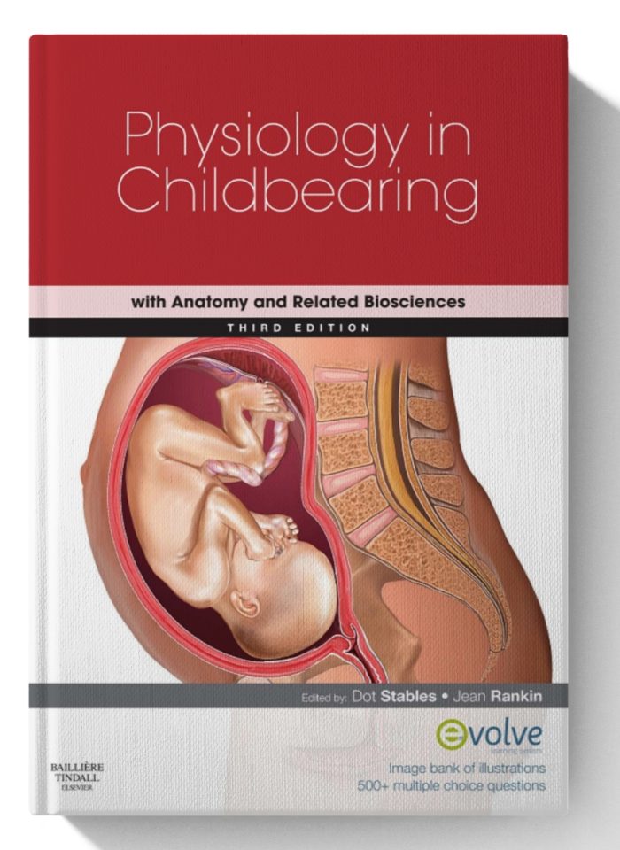 Physiology in Childbearing: with Anatomy and Related Biosciences