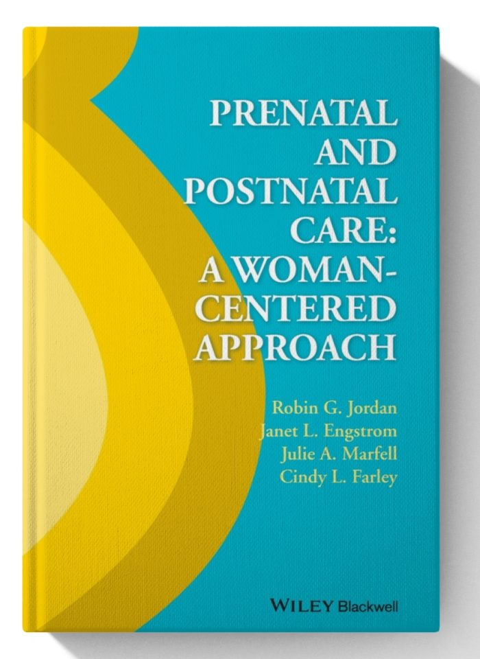 Prenatal and Postnatal Care (1st edition)