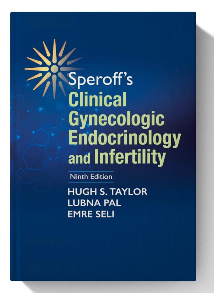 Speroff's Clinical Gynecologic Endocrinology and Infertility