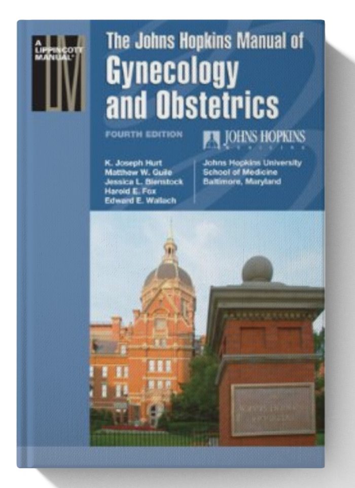 The Johns Hopkins Manual of Gynecology and Obstetrics