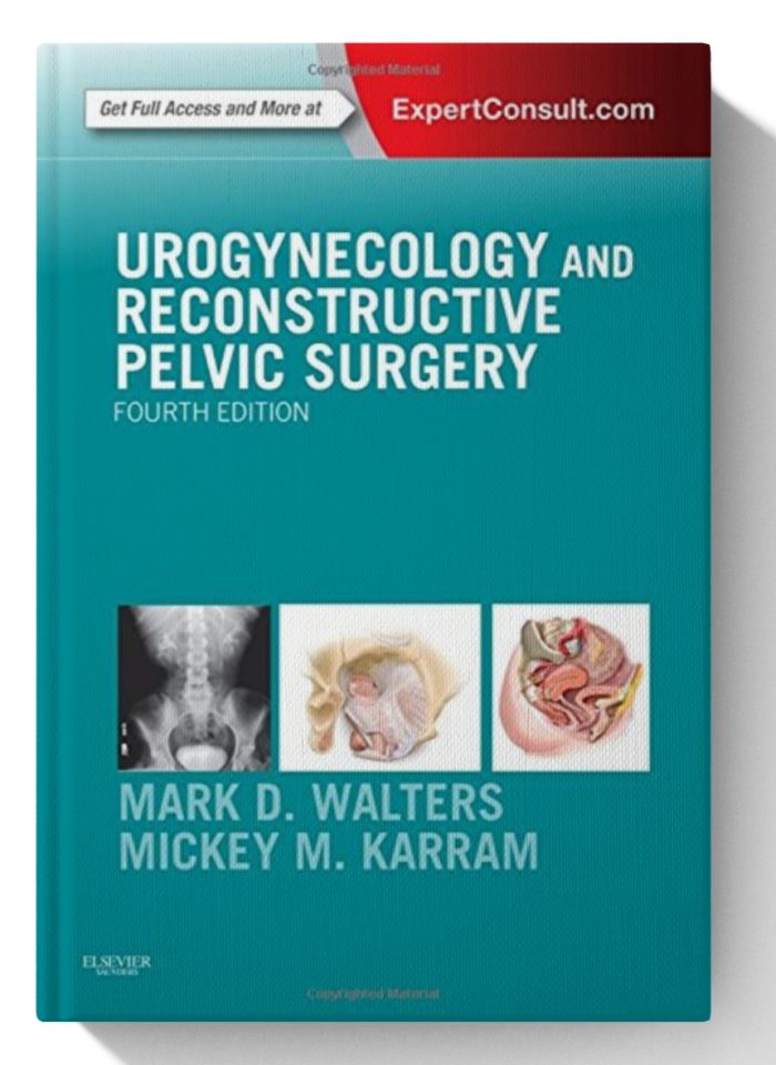 Urogynecology and Reconstructive Pelvic Surgery