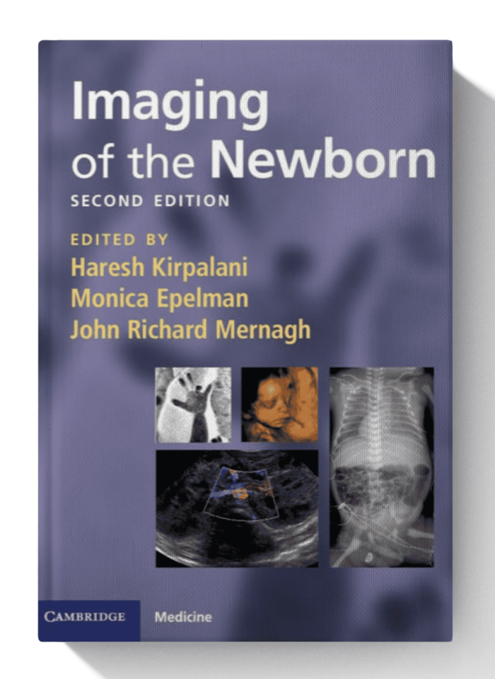 Imaging of the Newborn (Cambridge Medicine)