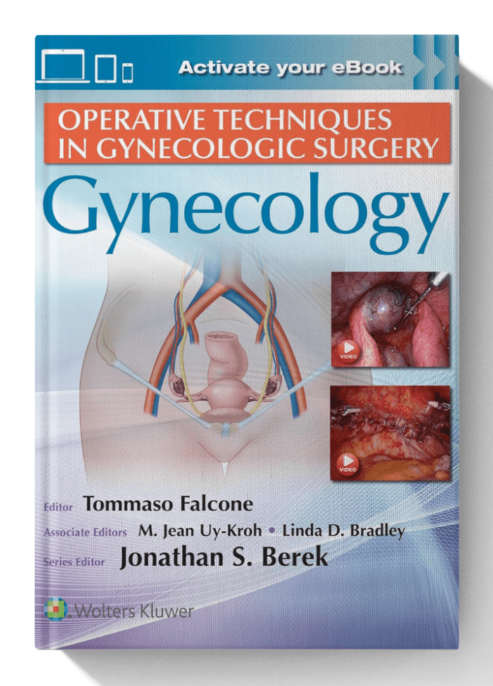 Operative Techniques in Gynecologic Surgery: Gynecology