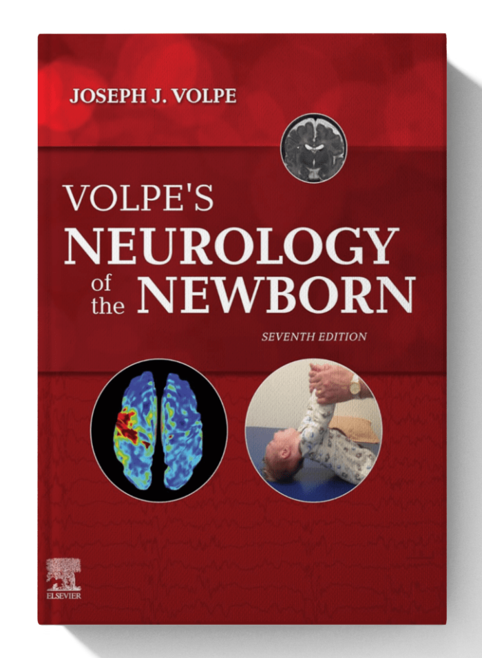 Volpe's Neurology of the Newborn 7th Edition