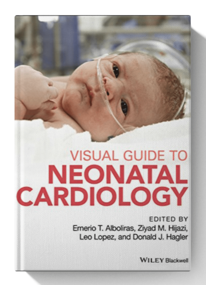 Visual Guide to Neonatal Cardiology, 1st Edition