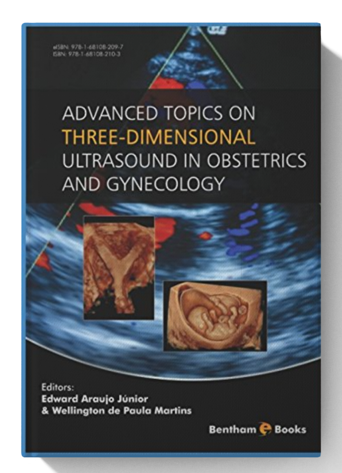 Advanced Topics on Three-Dimensional Ultrasound in Obstetrics and Gynecology