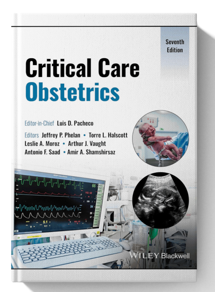 Critical Care Obstetrics (7th Edition)