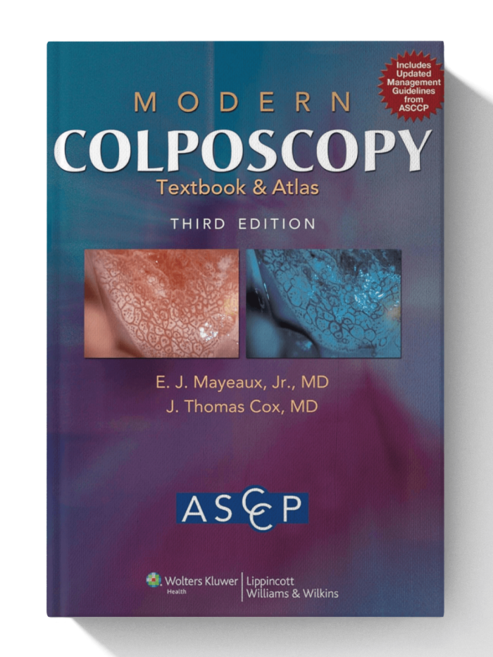 Modern Colposcopy Textbook and Atlas (Third Edition)