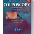 Modern Colposcopy Textbook and Atlas (Third Edition)