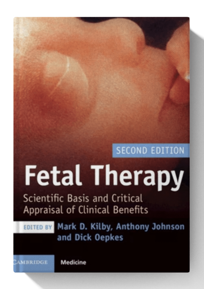 Fetal Therapy: Scientific Basis and Critical Appraisal of Clinical Benefits (2nd Edition)