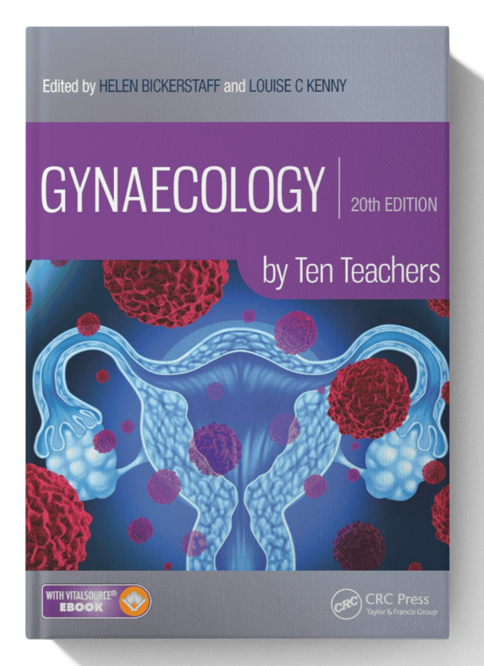 Gynaecology : by Ten Teachers (20th Edition)