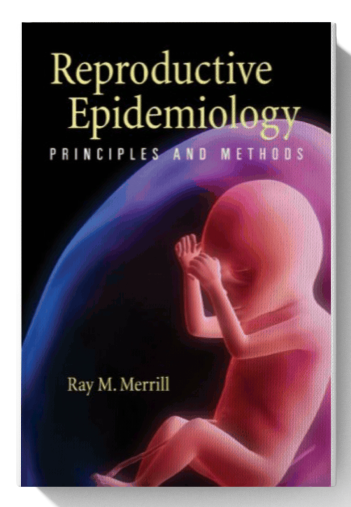 Reproductive Epidemiology: Principles and Methods