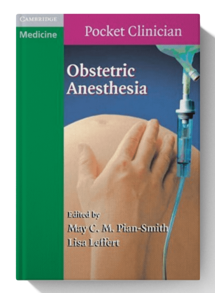 Obstetric Anesthesia (Cambridge Pocket Clinicians) 1st Edition