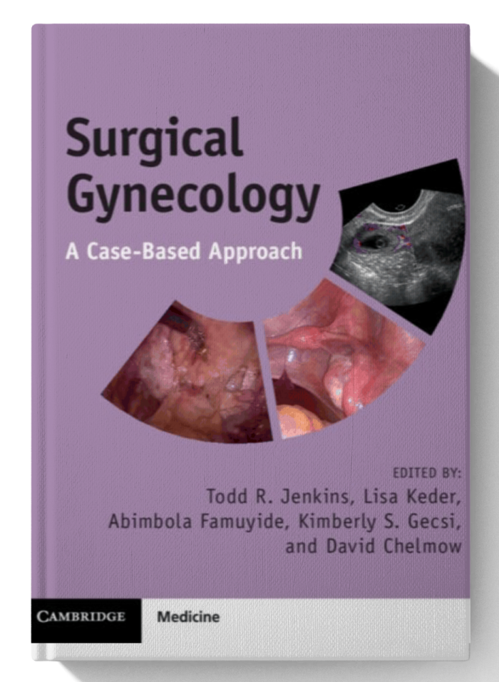 Surgical Gynecology: A Case-Based Approach (1st Edition)