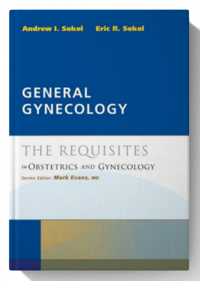 General Gynecology: The Requisites (Requisites in Ob/Gyn)