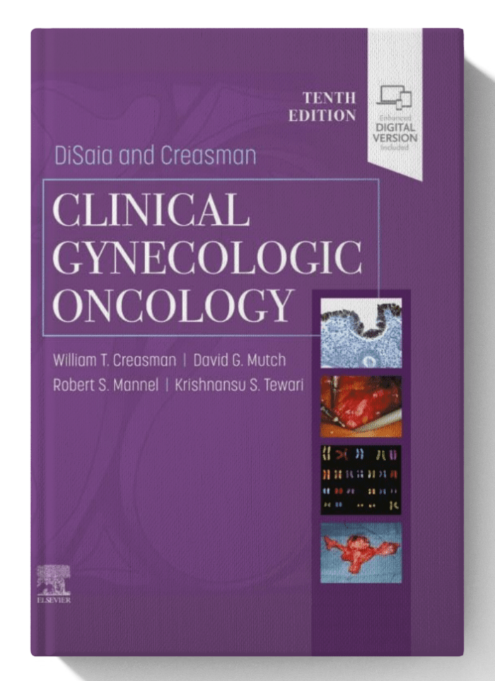 DiSaia and Creasman Clinical Gynecologic Oncology 10th Edition