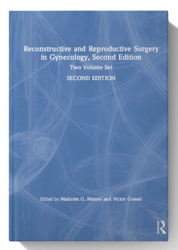 Reconstructive and Reproductive Surgery in Gynecology: Two Volume Set (2nd Edition)