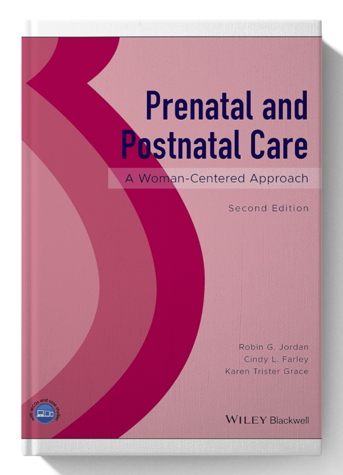 Prenatal and Postnatal Care: A Woman-centered Approach (2nd Edition)