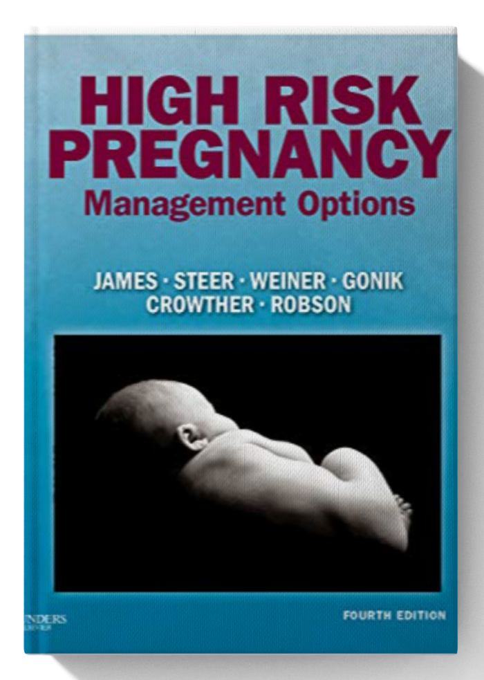 High Risk Pregnancy: Management Options (4th Edition)