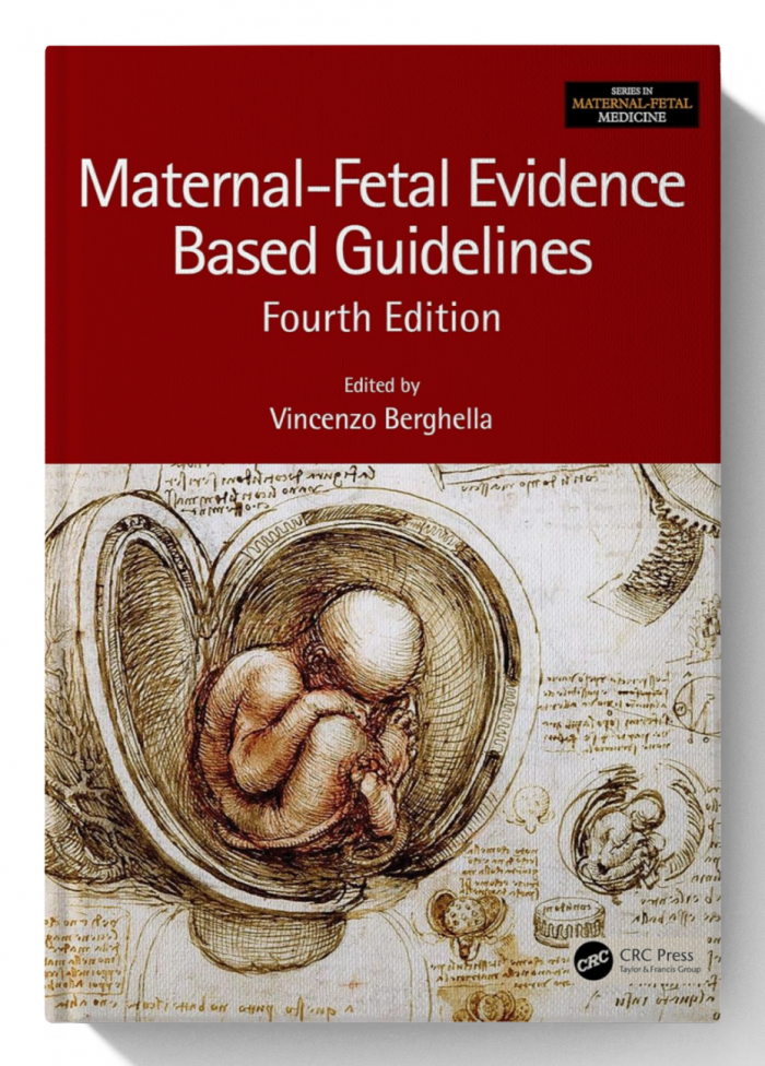 Maternal-Fetal Evidence Based Guidelines (Series in Maternal-Fetal Medicine) 4th Edition