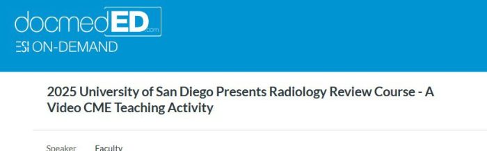 2025 University of San Diego Presents Radiology Review Course