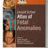 Donald School Atlas of Fetal Anomalies (2nd Edition)