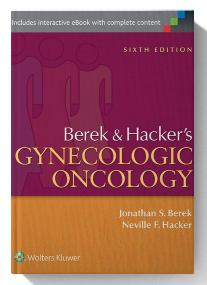 Berek and Hacker's Gynecologic Oncology (6 Edition)