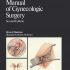 Manual of Gynecologic Surgery (Comprehensive Manuals of Surgical Specialties)