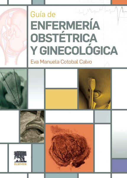 Guía de enfermería obstétrica y ginecológica