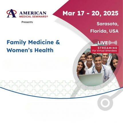 Family Medicine & Women’s Health 2025 – American Medical Seminars (Videos + Audios + Syllabus)