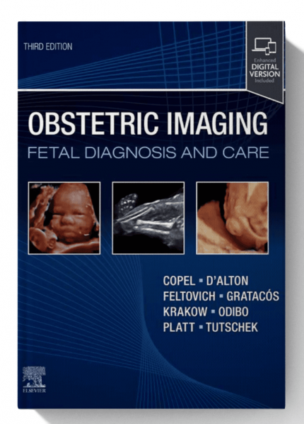 Obstetric Imaging: Fetal Diagnosis and Care 3rd Edition (Only PDF)