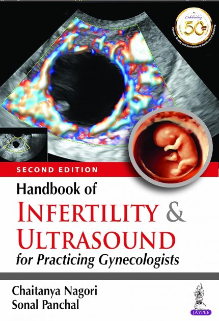 Handbook Of Infertility & Ultrasound For Practicing Gynecologists