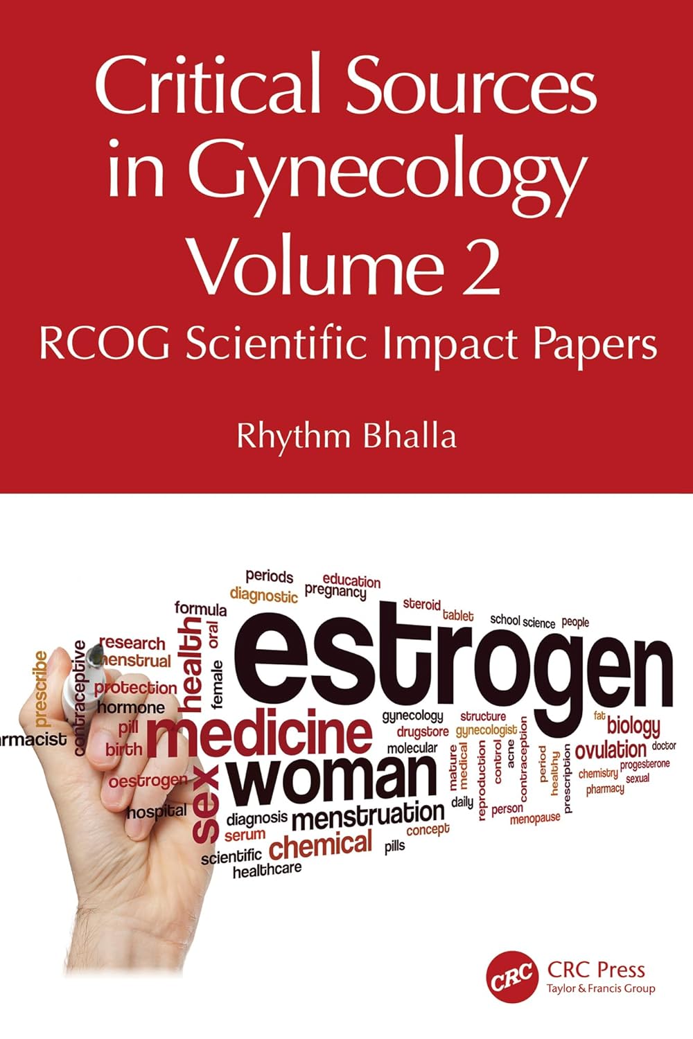 Critical Sources in Gynecology, Volume 2: RCOG Scientific Impact Papers (Original PDF from Publisher)